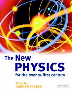 The New Physics for the twenty-first century - Fraser, Gordon