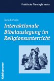 Interaktionale Bibelauslegung im Religionsunterricht