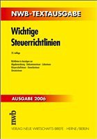 Wichtige Steuerrichtlinien, Ausgabe 2006 - Borrosch, Friedrich / Walkenhorst, Ralf (Bearab.)