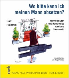 Wo bitte kann ich meinen Mann absetzen? - Sikorski, Ralf