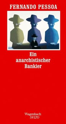 Ein anarchistischer Bankier - Pessoa, Fernando