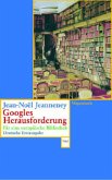 Googles Herausforderung