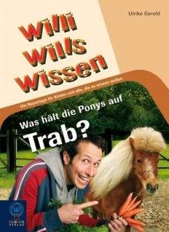 Was hält die Ponys auf Trab? - Gerold, Ulrike