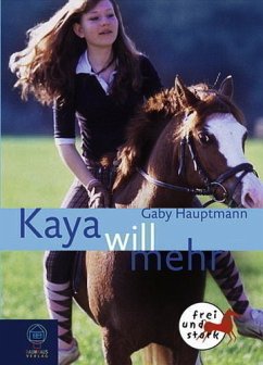 Kaya will mehr Bd.5 - Hauptmann, Gaby