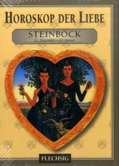 Steinbock / Horoskop der Liebe - Parker, Julia; Parker, Derek