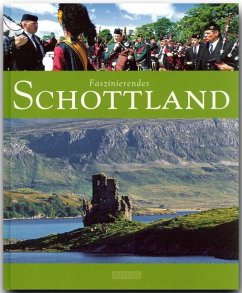 Faszinierendes Schottland - Luthardt, Ernst-Otto