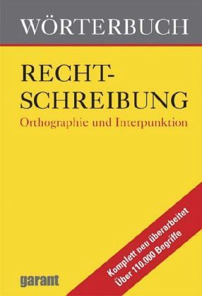 Wörterbuch Rechtschreibung Wörterbuch Rechtschreibung