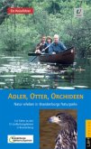 Adler, Otter, Orchideen Adler, Otter, Orchideen