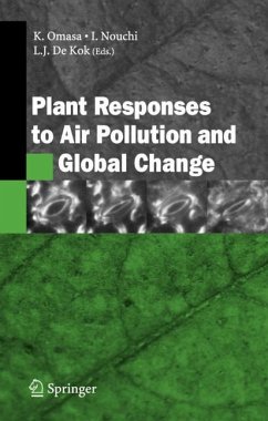 Plant Responses to Air Pollution and Global Change - Omasa, Kenji / Nouchi, Isamu / De Kok, Luit J. (Hgg.)