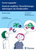 Zentral-auditive Verarbeitungsstörungen im Kindesalter