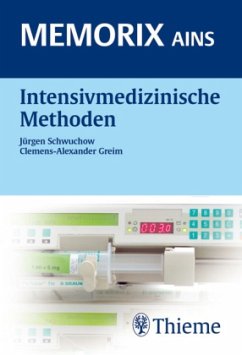 Intensivmedizinische Methoden - Schwuchow / Greim