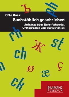 Buchstäblich geschrieben - Back, Otto