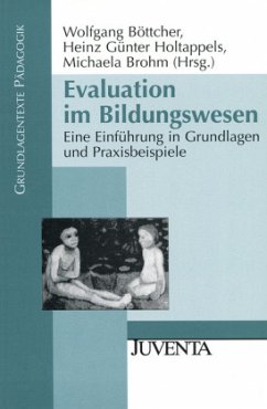 Evaluation im Bildungswesen - Böttcher, Wolfgang / Holtappels, Heinz Günter / Brohm, Michaela (Hgg.)