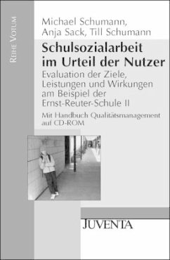 Schulsozialarbeit im Urteil der Nutzer, m. CD-ROM - Schumann, Michael; Sack, Anja; Schumann, Till