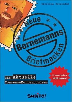 Bornemanns Neue Briefmacken - Bornemann, Winfried