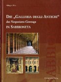 Die "Galleria Degli Antichi" des Vespasiano Gonzaga in Sabbioneta