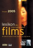 Lexikon des internationalen Films, Filmjahr 2005 Lexikon des internationalen Films, Filmjahr 2005