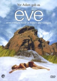 Eve - Eine sinnliche Reise