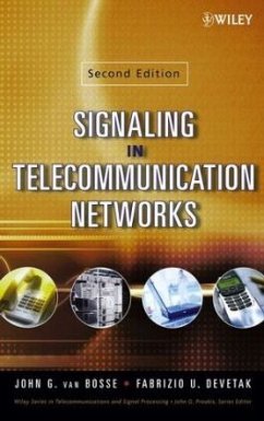 Signaling in Telecommunication Networks - Van Bosse, John G.; Devetak, Fabrizio