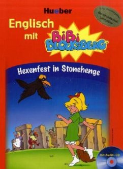 Hexenfest in Stonehenge, m. Audio-CD / Englisch mit Bibi Blocksberg - Andreas, Vincent