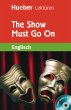 The Show Must Go On, m. 1 Audio-CD - Bild 1
