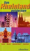 Das Rheinland entdecken