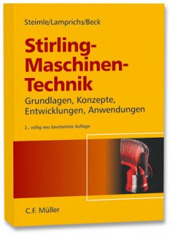 Stirling-Maschinen-Technik - Steimle, Fritz;Beck, Peter;Lamprichs, Jürgen