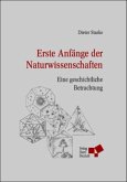 Erste Anfäbge der Naturwissenschaften