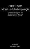 Moral und Anthropologie