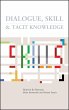 Dialogue, Skill and Tacit Knowledge - Bild 1