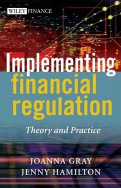 Implementing Financial Regulation - Gray, Joanna E.;Hamilton, Jenny