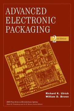 Advanced Electronic Packaging - Brown, William D.; Ulrich, Richard K.