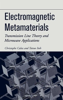 Electromagnetic Metamaterials - Caloz, Christophe;Itoh, Tatsuo