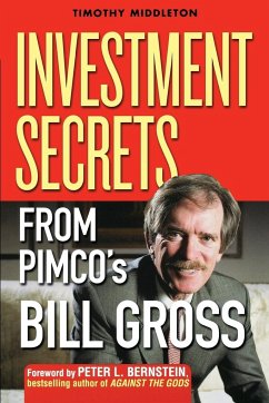 Investment Secrets from Pimco's Bill Gross - Middleton, Timothy