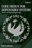 Code Design for Dependable Systems