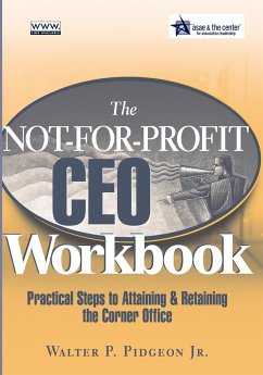The Not-For-Profit CEO Workbook - Pidgeon, Walter P