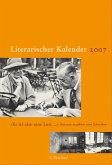 Literarischer Kalender 2007 - "Es ist also eine Lust…" Autoren erzählen vom Schreiben