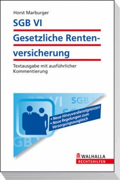 SGB VI - Gesetzliche Rentenversicherung - Marburger, Horst