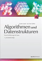 Algorithmen und Datenstrukturen - Saake, Gunter / Sattler, Kai-Uwe