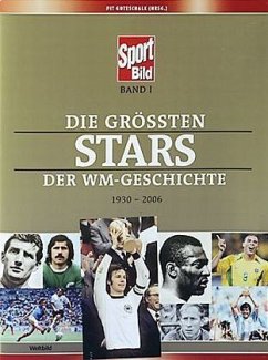 Die größten Stars der WM-Geschichte