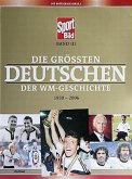 Die größten Deutschen der WM-Geschichte