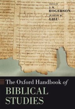 The Oxford Handbook of Biblical Studies - Rogerson, J. W.; Lieu, Judith M.