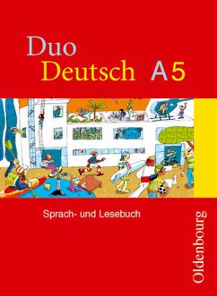 Duo Deutsch - Ausgabe A. Sprach- und Lesebuch für Gymnasien. Ausgabe für Nordrhein-Westfalen: Duo Deutsch - Ausgabe A. Sprach- und Lesebuch für ... Sprach- und Lesebuch A 5, 5. Schuljahr - Schmitz, Ulrich