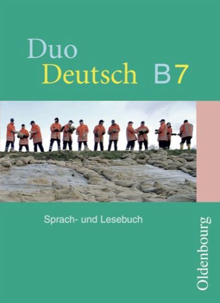 Duo Deutsch - Ausgabe B. Sprach- und Lesebuch für Gymnasien. Ausgabe für Nieders