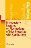 Introductory Lectures on Fluctuation of Lévy Processes with Applications