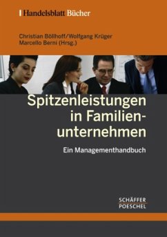 Spitzenleistungen in Familienunternehmen - Böllhoff, Christian / Krüger, Wolfgang / Berni, Marcello (Hgg.)