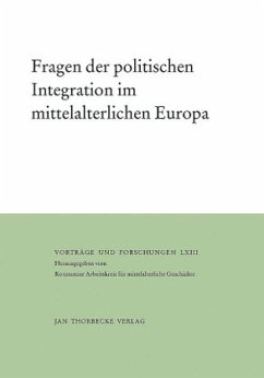 Cover Fragen der politischen Integration im mittelalterlichen Europa