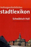 Stadtlexikon Schwäbisch Hall