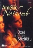Özel Isimler Sözlügü - Nothomb, Amélie