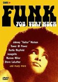 Funk You Very Much Funk You Very Much